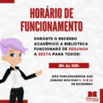Funcionamento Recesso Acadêmico pós-greve